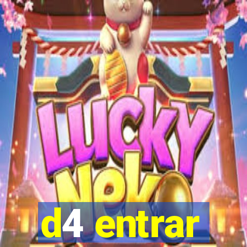 d4 entrar